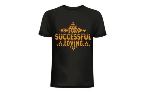 For Successful Loving T-Shirt Design: Creative Assets for Modern Branding